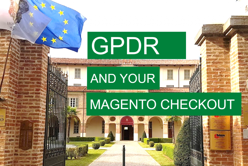 GDPR and your Magento checkout