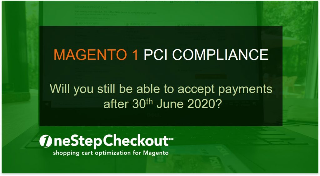 Magento 1 end of life payments